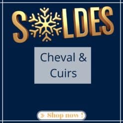 SOLDES CHEVAL & CUIRS